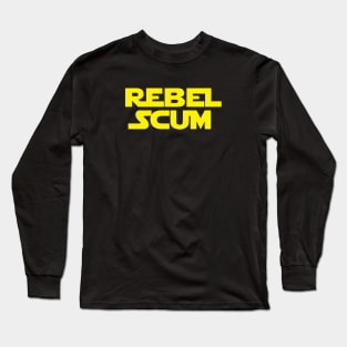 Rebel Scum Long Sleeve T-Shirt